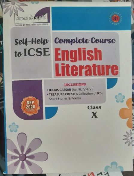 Complete Course English Literature Class X Self Help to ICSE